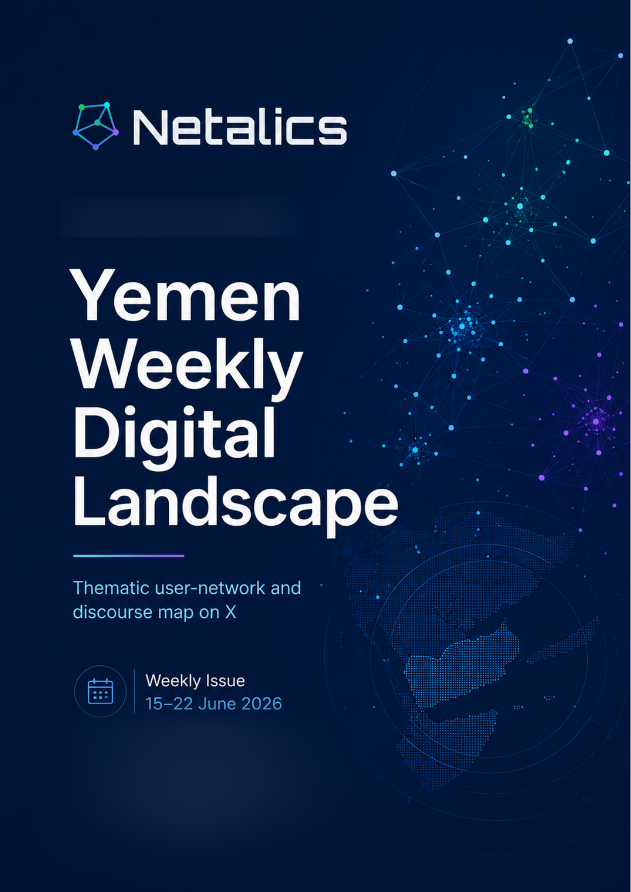 Cover page of Yemen Weekly Digital Landscape weekly issue for 15–22 June 2026
